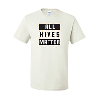 ALL HIVES MATTER! TEE